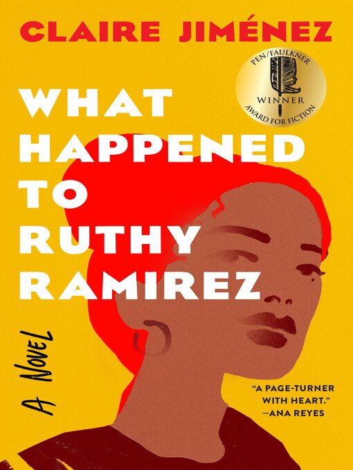 Title details for What Happened to Ruthy Ramirez by Claire Jimenez - Wait list
